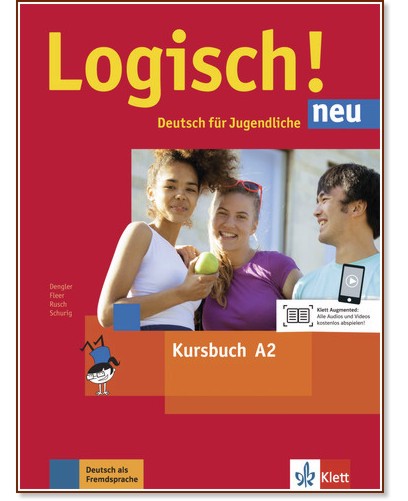 Logisch! Neu -  A2:     - Stefanie Dengler, Sarah Fleer, Paul Rusch, Cordula Schurig, Katja Behrens, H. Schmitz - 