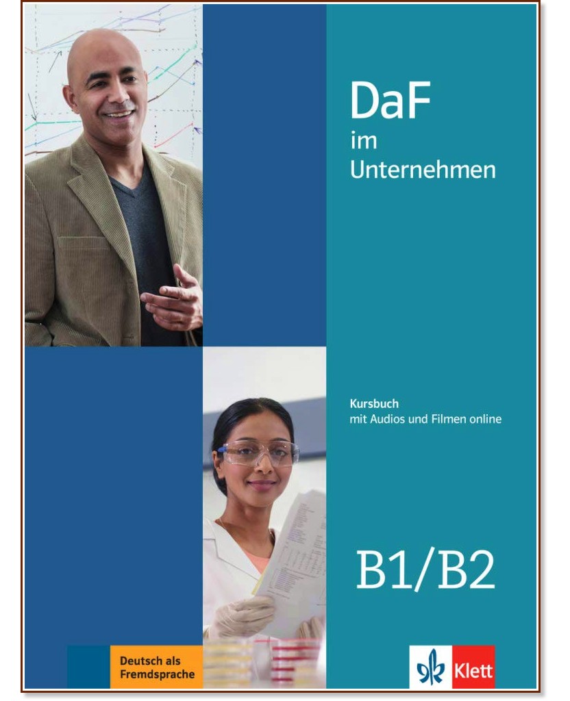 DaF im Unternehmen -  B1 - B2:      - Nadja Fugert, Regine Grosser, Claudia Hanke, Viktoria Ilse, Klaus Mautsch, I. Sander, D. Schmeiser - 