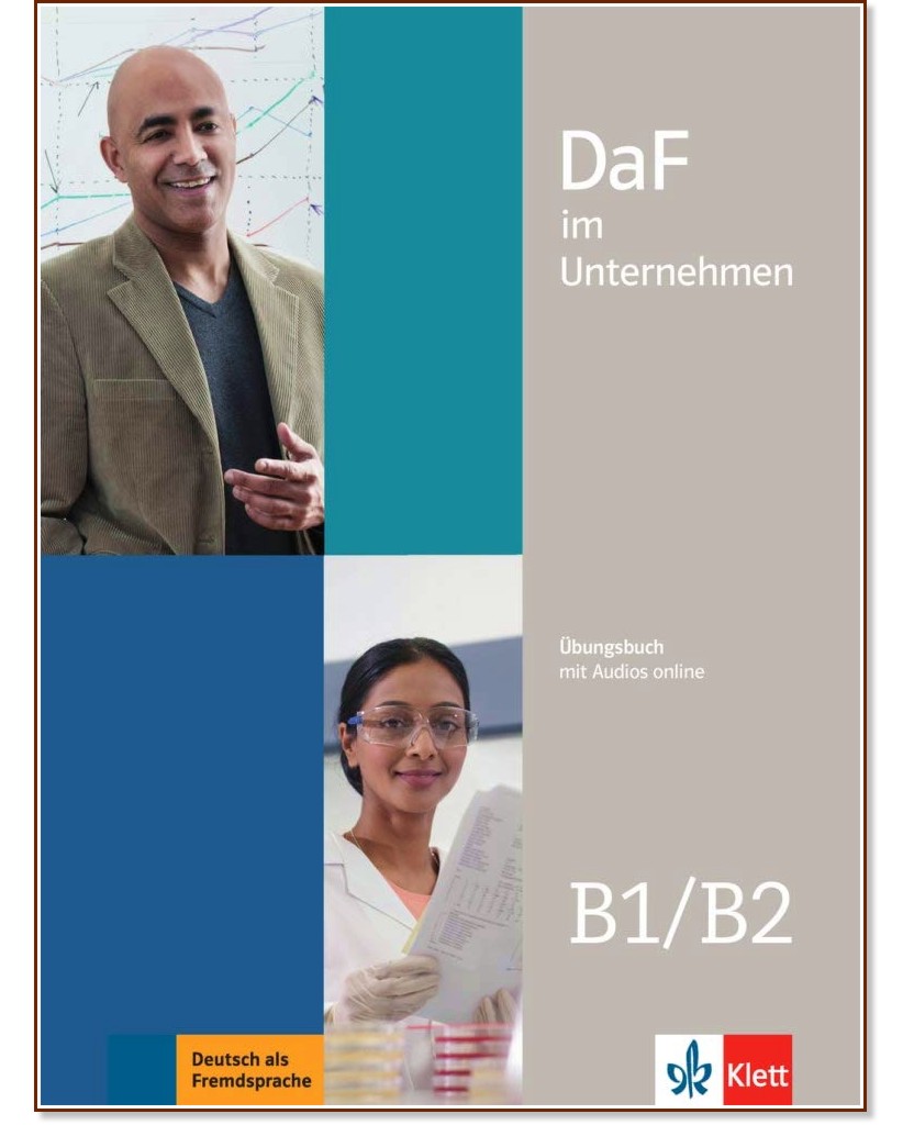 DaF im Unternehmen -  B1 - B2:       - Nadja Fugert, Regine Grosser, Claudia Hanke, Klaus Mautsch, Ilse Sander, D. Schmeiser -  