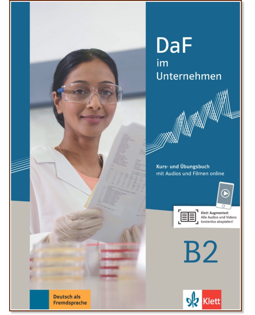 DaF im Unternehmen -  B2:           - Nadja Fugert, Regine Grosser, Claudia Hanke, Klaus Mautsch, Ilse Sander, D. Schmeiser - 