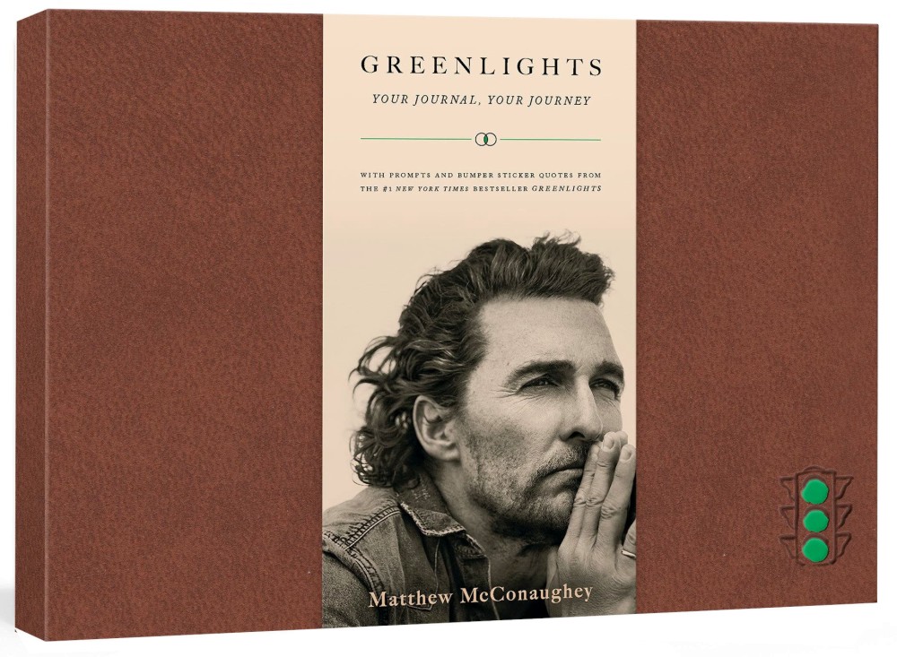 Greenlights: Your journal, your journey - Matthew McConaughey - 