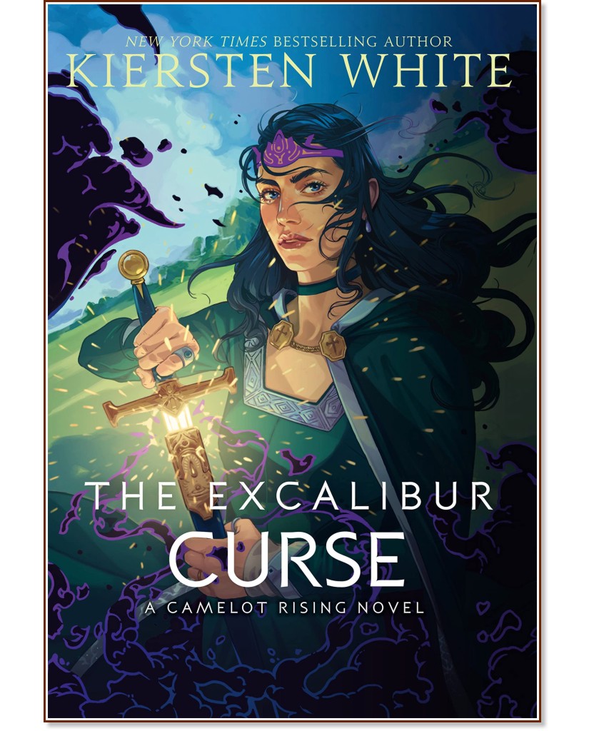 The Excalibur Curse - Kiersten White - 