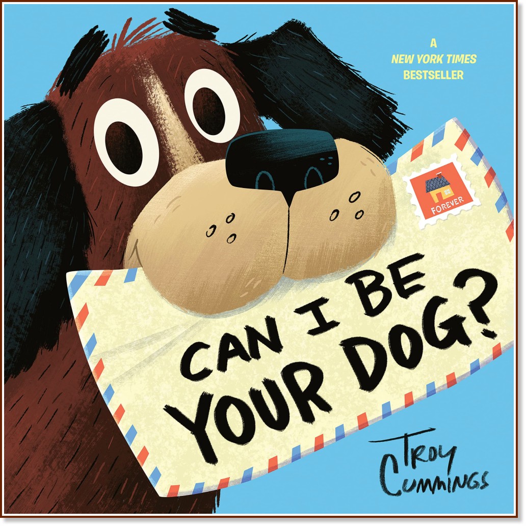 Can I Be Your Dog? - Troy Cummings -  