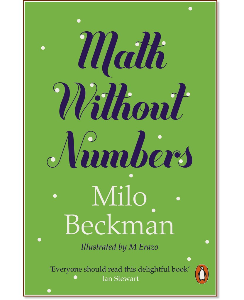 Math Without Numbers - Milo Beckman -  