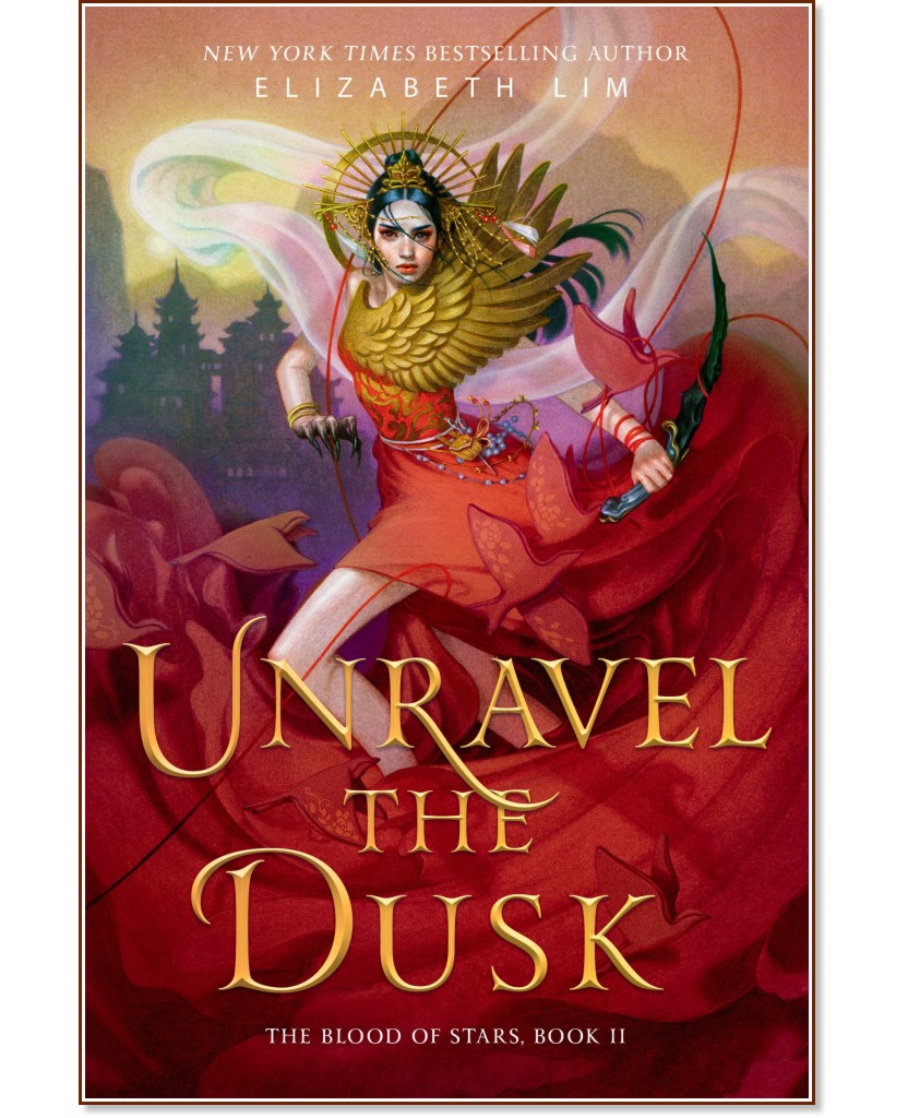 Unravel the Dusk - Elizabeth Lim - 
