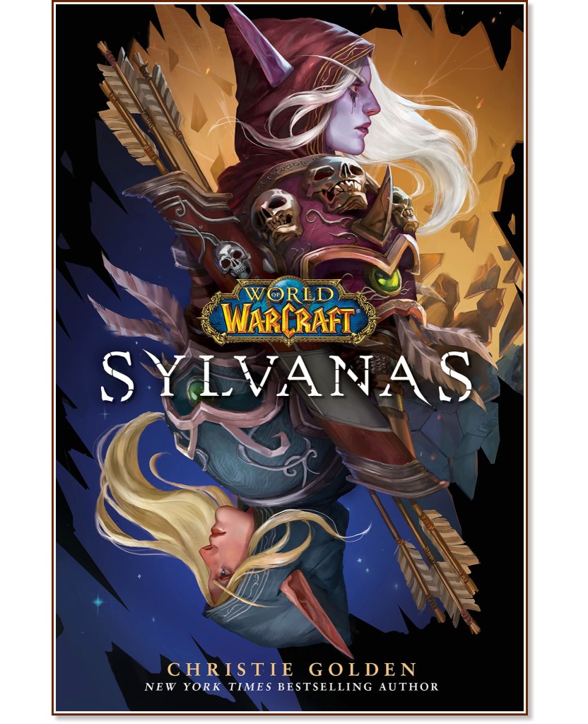 World of Warcraft: Sylvanas - Christie Golden - 