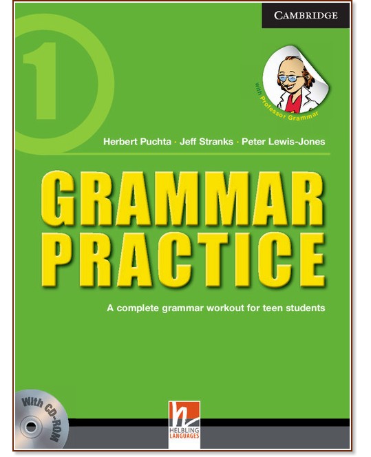 Grammar Practice -  1 - Herbert Puchta, Jeff Stranks, Peter Lewis-Jones - 