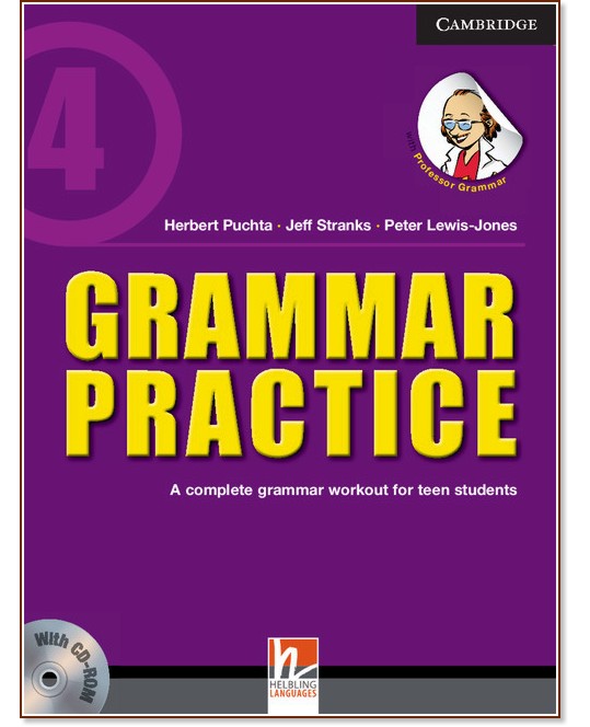 Grammar Practice - ниво 4 - Herbert Puchta, Jeff Stranks, Peter Lewis-Jones - помагало