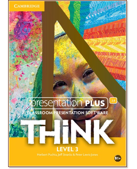 Think - ниво 3 (B1+): Presentation Plus - DVD-ROM с материали за учителя по английски език - Herbert Puchta, Jeff Stranks, Peter Lewis-Jones - продукт