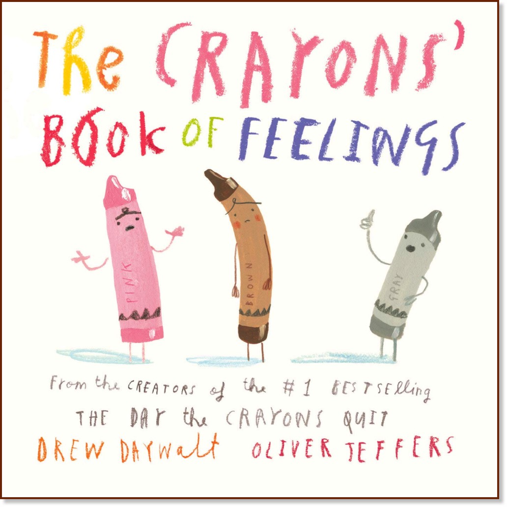 The Crayons' Book of Feelings - Drew Daywalt -  