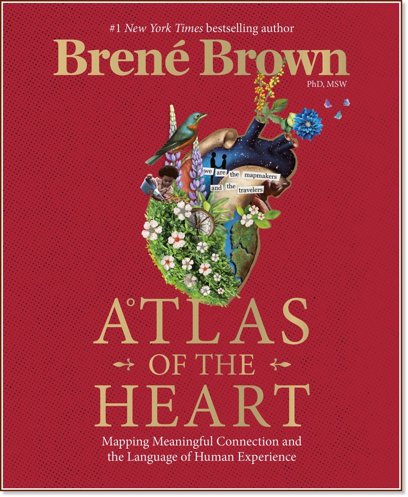 Atlas of the Heart - Brene Brown - 