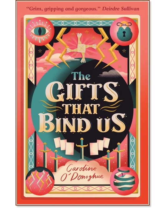 The Gifts That Bind Us - Caroline ODonoghue - 