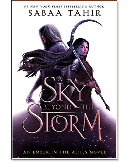 An Ember in the Ashes - book 4: A Sky Beyond the Storm - Sabaa Tahir - 