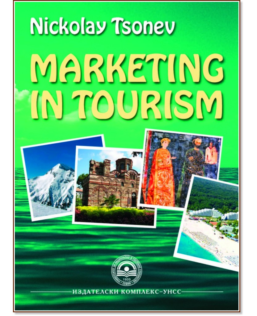 Marketing in tourism - Nickolay Tsonev - 