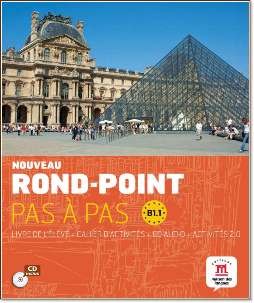 Nouveau Rond-Point. Pas a pas:      :  B1.1:     - 