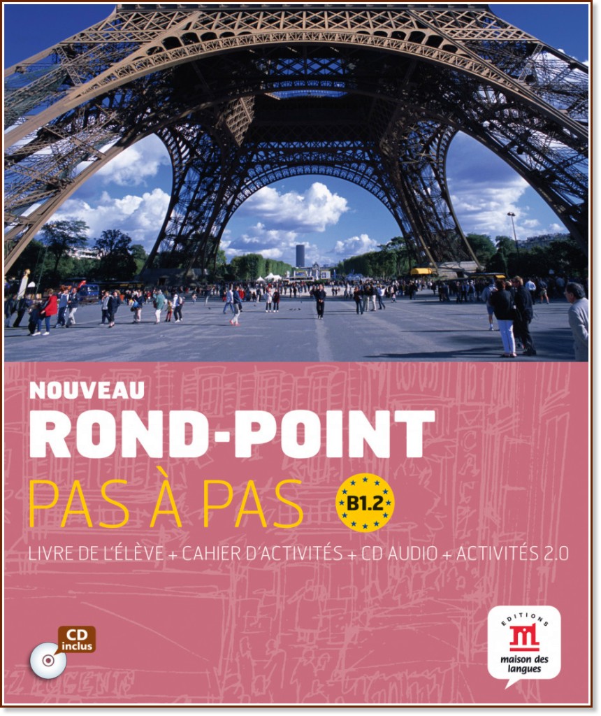 Nouveau Rond-Point. Pas a pas:      :  B1.2:     - 