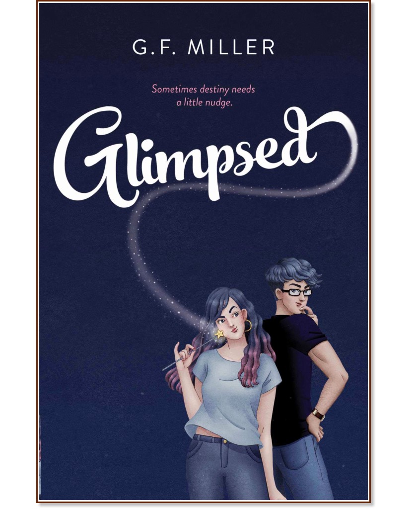 Glimpsed - G. F. Miller - 