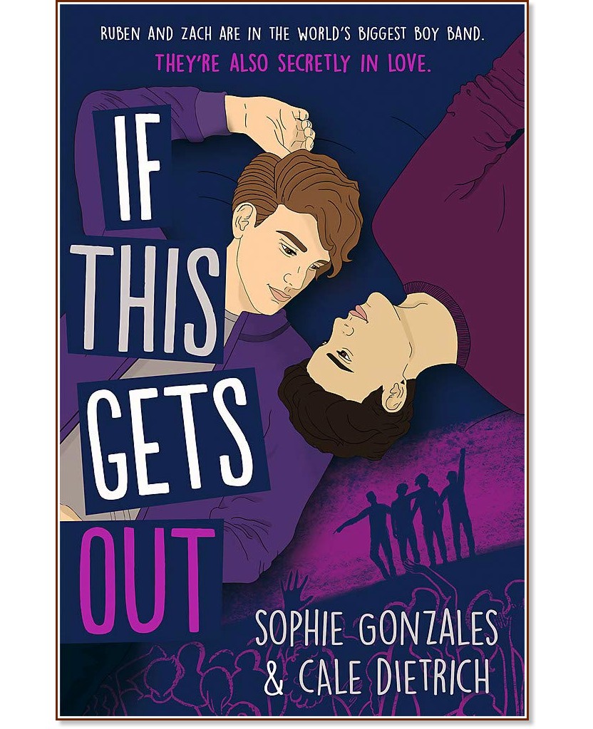 If This Gets Out - Sophie Gonzales, Cale Dietrich - книга