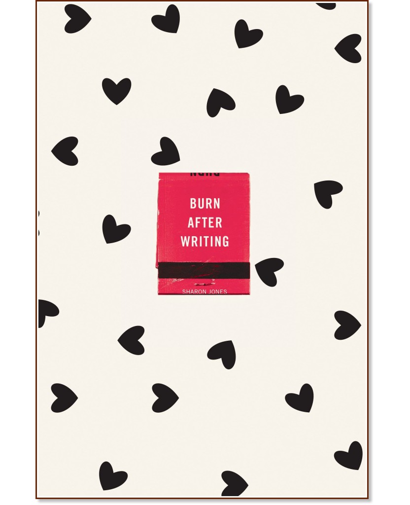Burn After Writing: Hearts - Sharon Jones - 