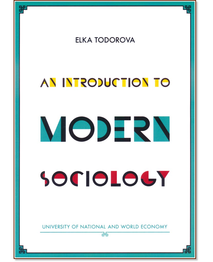 An introduction to modern sociology - Elka Todorova - 