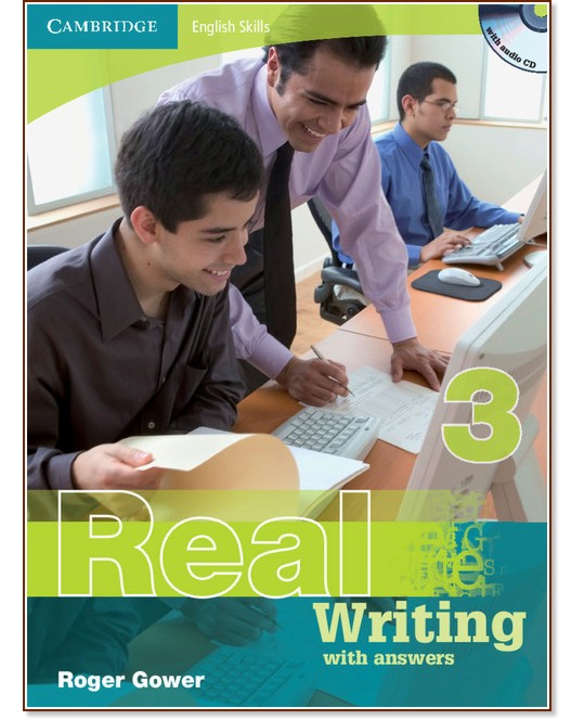 Cambridge English Skills Real -  3 (B1 - B2): Writing :     - Roger Gower - 