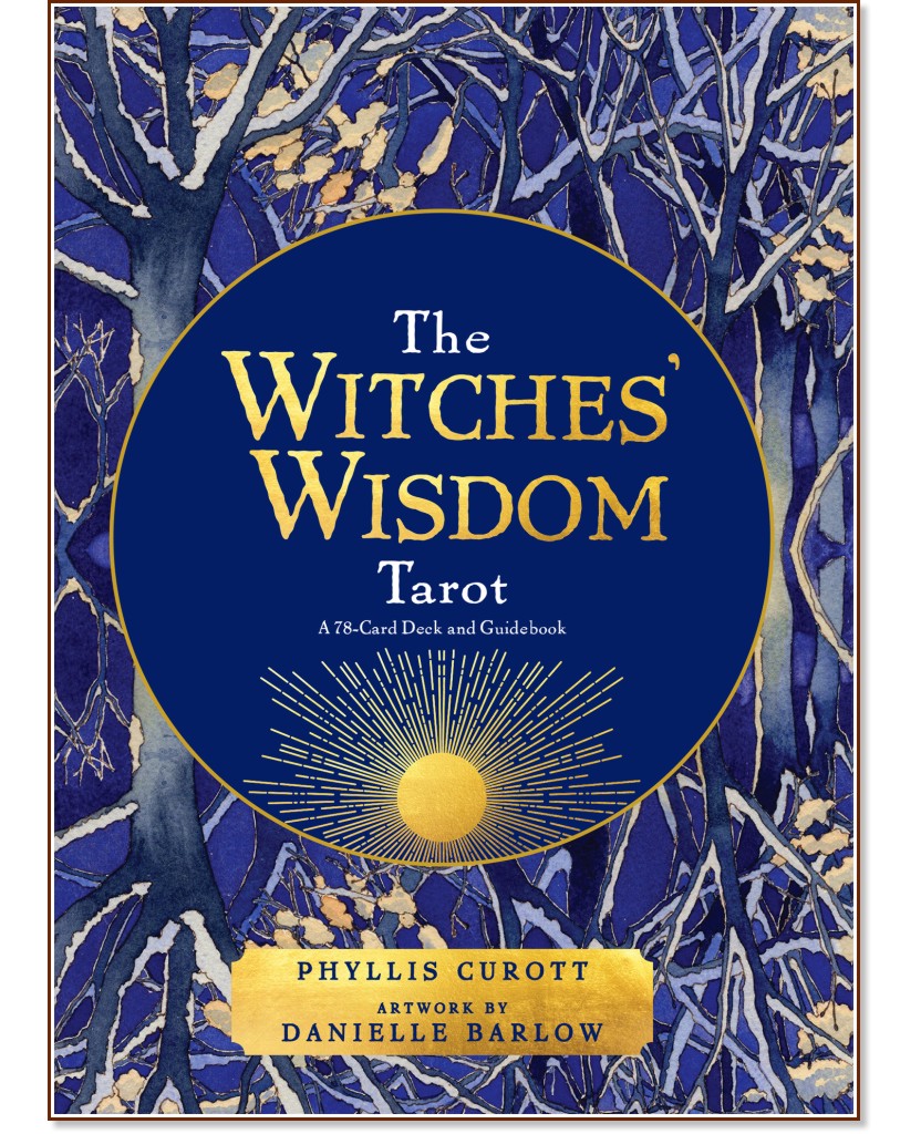 The Witches' Wisdom Tarot - Phyllis Curott - 