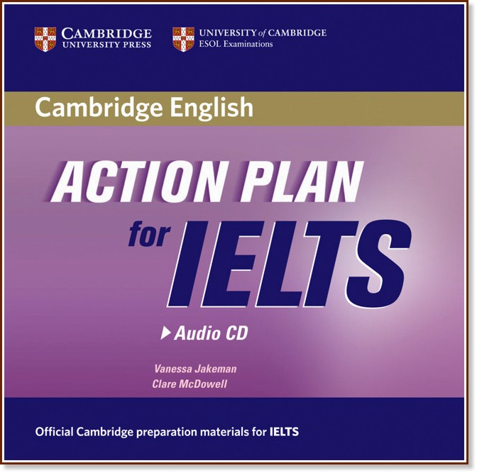 Action Plan for IELTS: CD    - Vanessa Jakeman, Clare McDowell - 