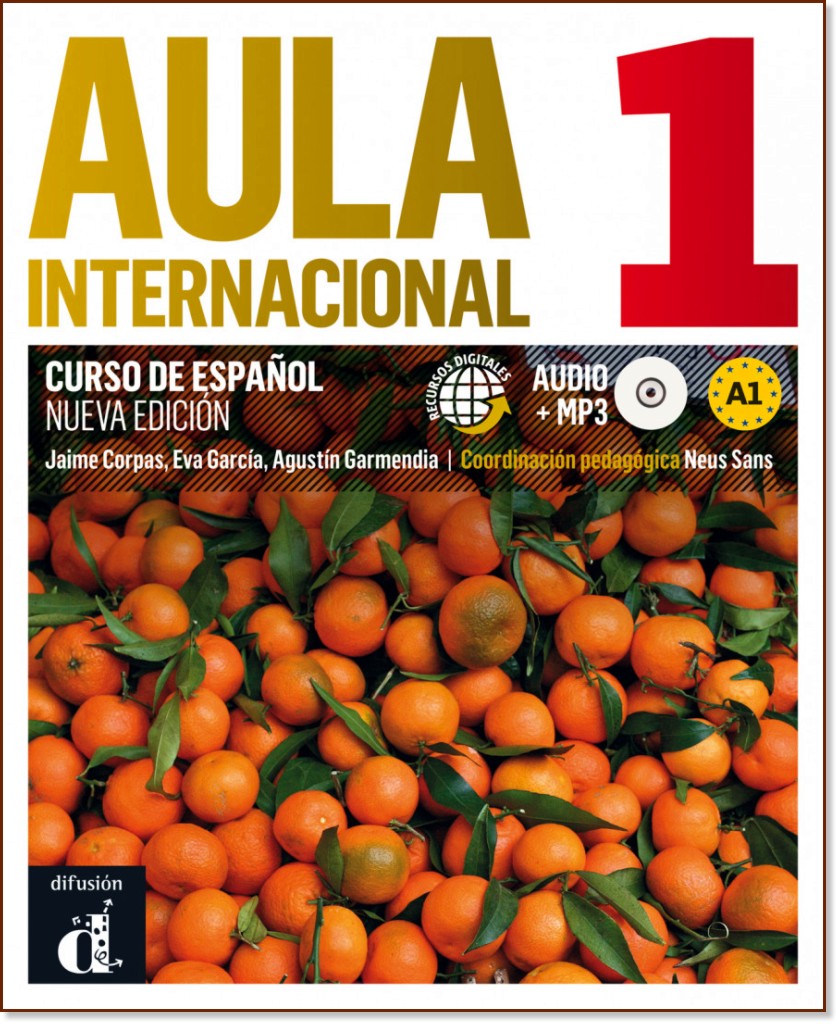 Aula Internacional -  1 (A1):  :      - Nueva edicion - Jaime Corpas, Eva Garcia, Agustin Garmendia, Neus Sans - 