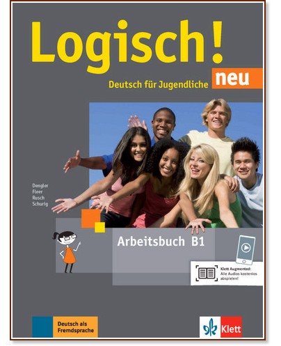 Logisch! Neu -  B1:      - Stefanie Dengler, Paul Rusch, Cordula Schurig, Sarah Fleer -  