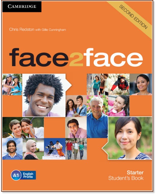 face2face - Starter (A1): Учебник : Учебна система по английски език - Second Edition - Chris Redston, Gillie Cunningham - учебник