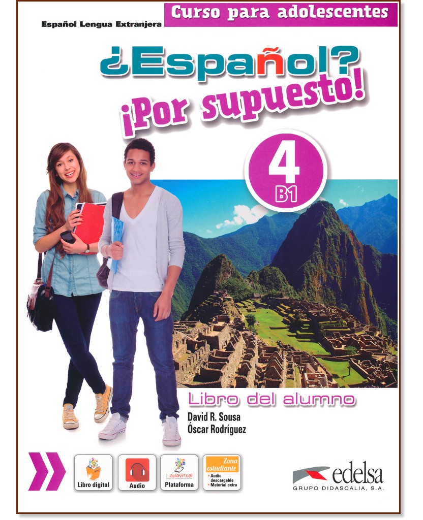 Espanol? Por supuesto! -  4 (B1):     : 1 edicion - David R. Sousa, Oscar Rodriguez - 