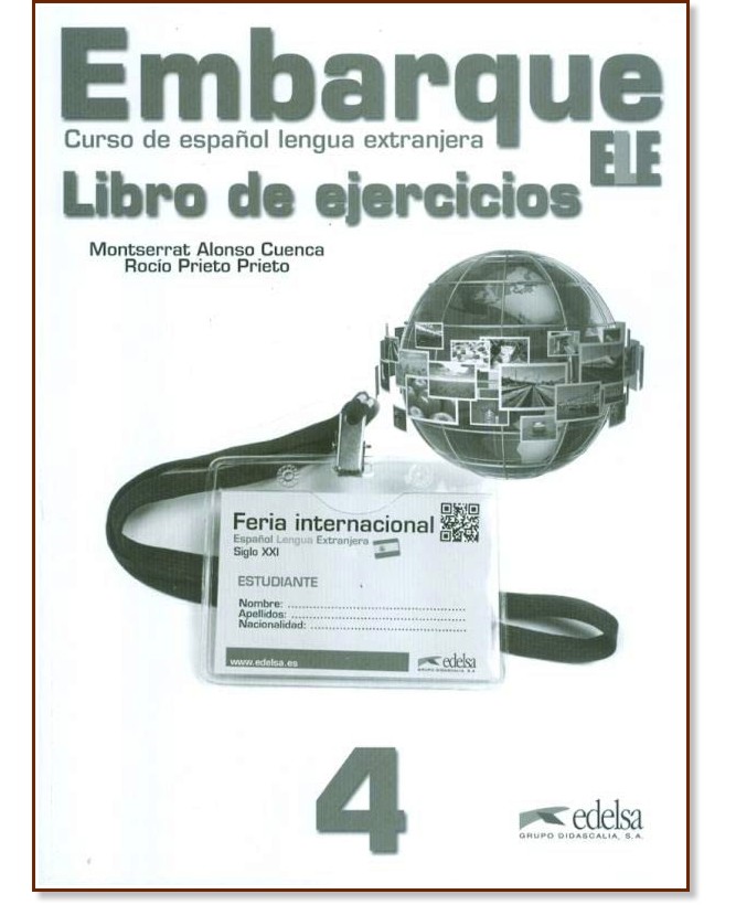 Embarque -  4 (B2):      : 1 edicion - Montserrat Alonso Cuenca, Rocio Prieto Prieto -  
