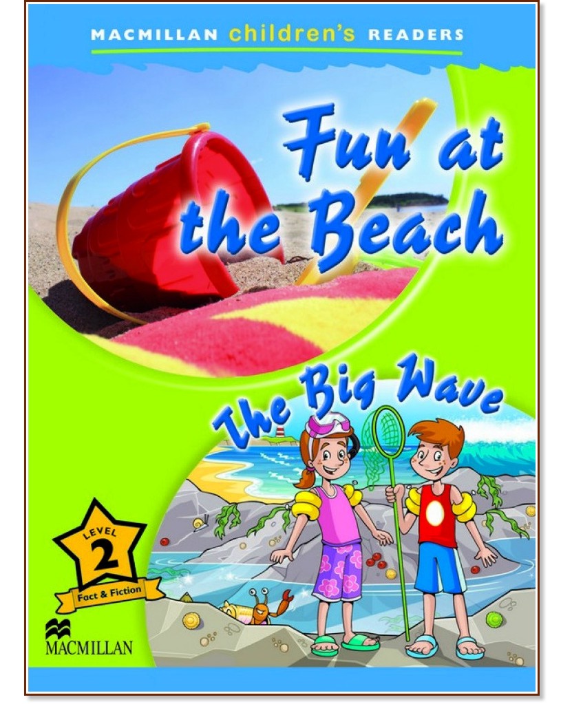 Macmillan Children's Readers: Fun at the Beach. The Big Wave - level 2 BrE - Joanna Pascoe -  