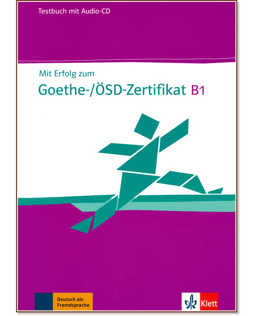 Mit Erfolg zum Goethe-Zertifikat -  B1:    - 