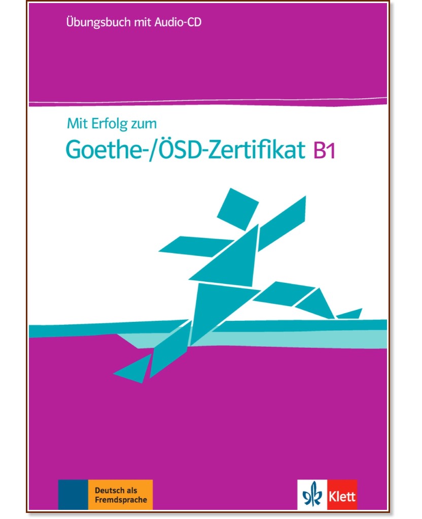 Mit Erfolg zum Goethe-Zertifikat -  B1:    - Hans-Jurgen Hantschel - 