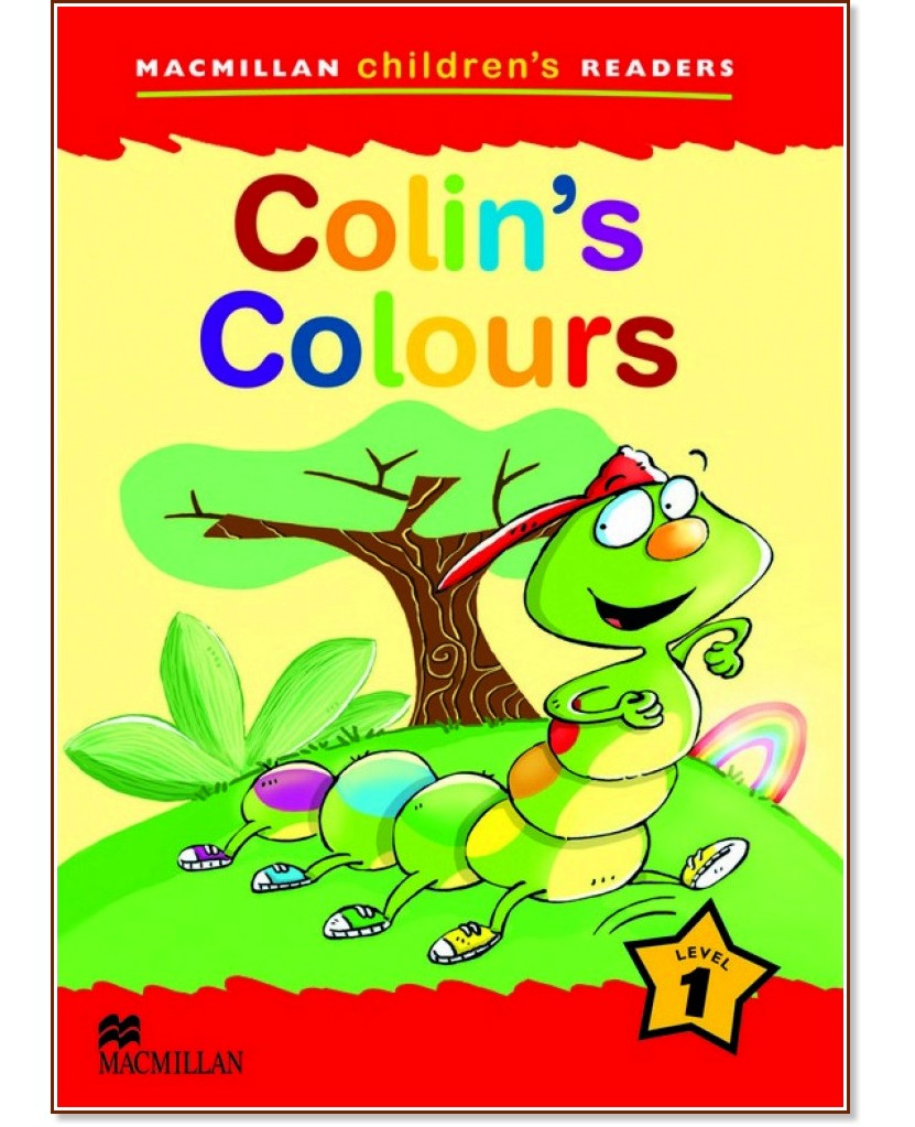 Macmillan Children's Readers: Colin's Colours - level 1 BrE - Ana Soberon , Carol Read -  