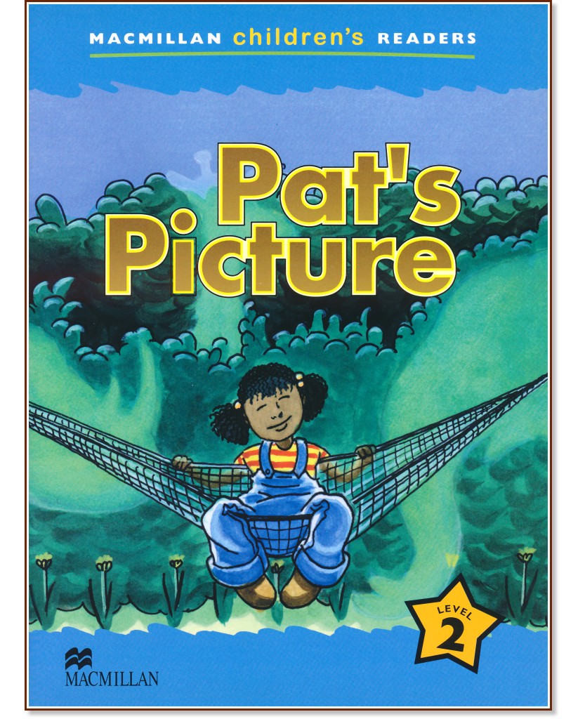 Macmillan Children's Readers: Pats Picture - level 2 BrE - Ben Smith -  