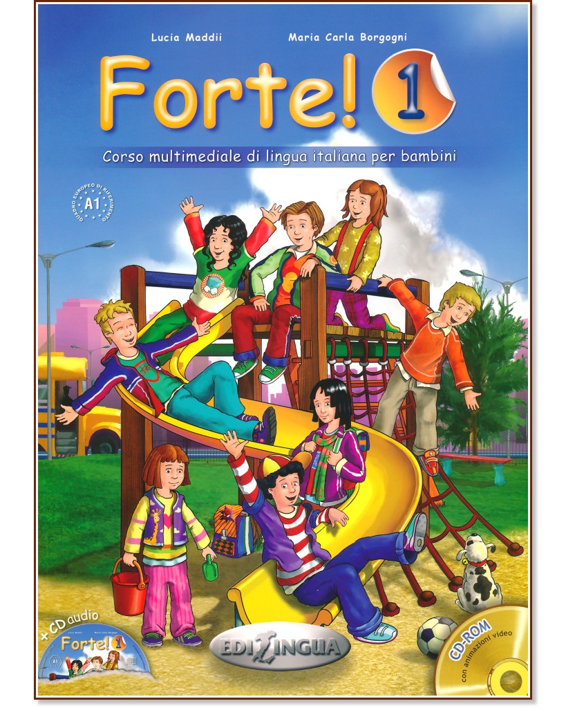 Forte! - ниво 1 (A1): Учебник и учебна тетрадка по италиански език - Maria Carla Borgogni, Lucia Maddii - продукт