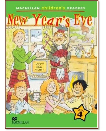 Macmillan Children's Readers: New Year's Eve - level 4 BrE - Cheryl Palin - детска книга