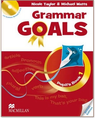 Grammar Goals -  1:  :      - Nicole Taylor, Michael Watts - 