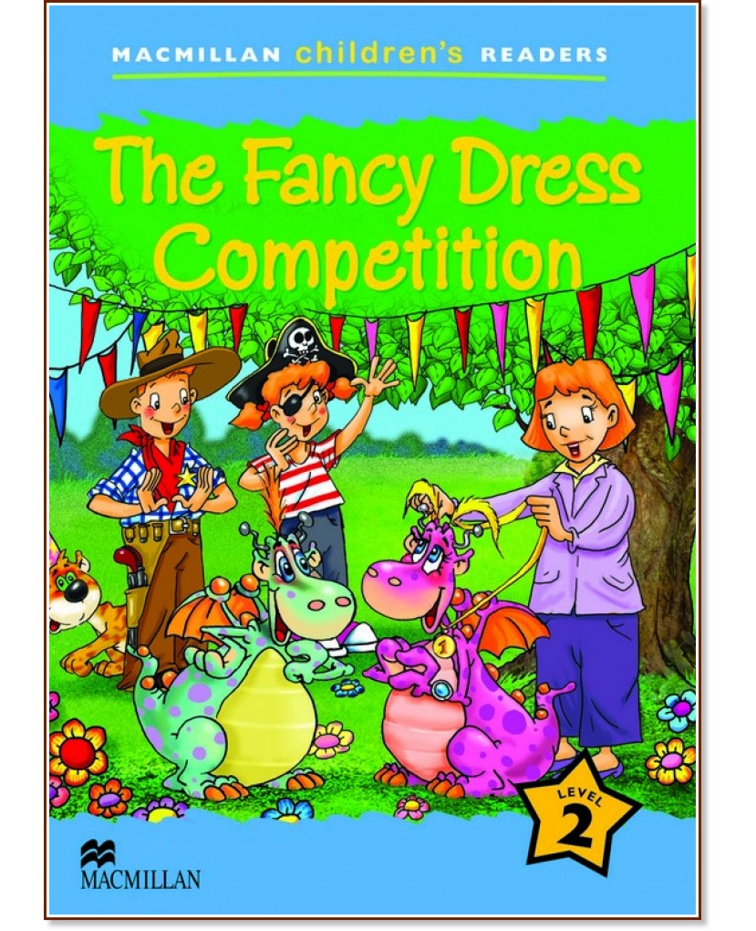 Macmillan Children's Readers: The Fancy Dress Competition - level 2 BrE - Paul Shipton -  