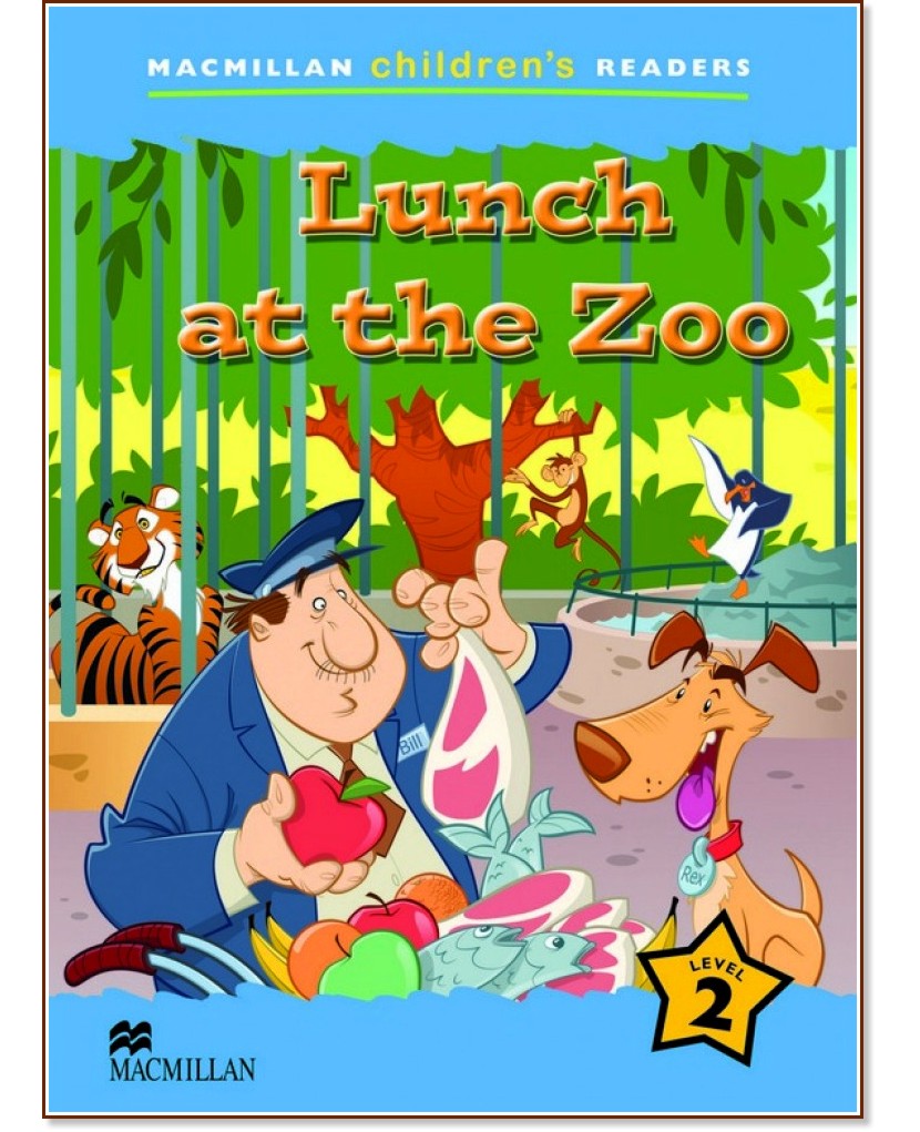 Macmillan Children's Readers: Lunch at the Zoo - level 2 BrE - Paul Shipton - детска книга