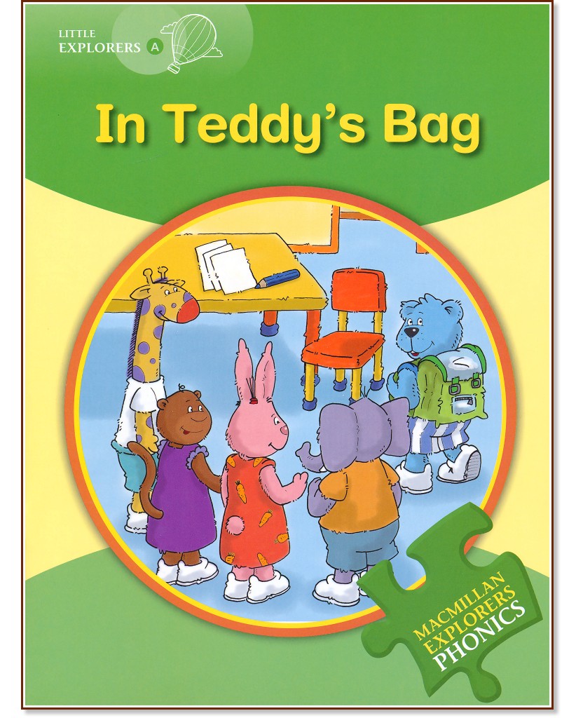 Macmillan Explorers Phonics - level A: In Teddy's Bag - Gill Budgell, Louis Fidge -  