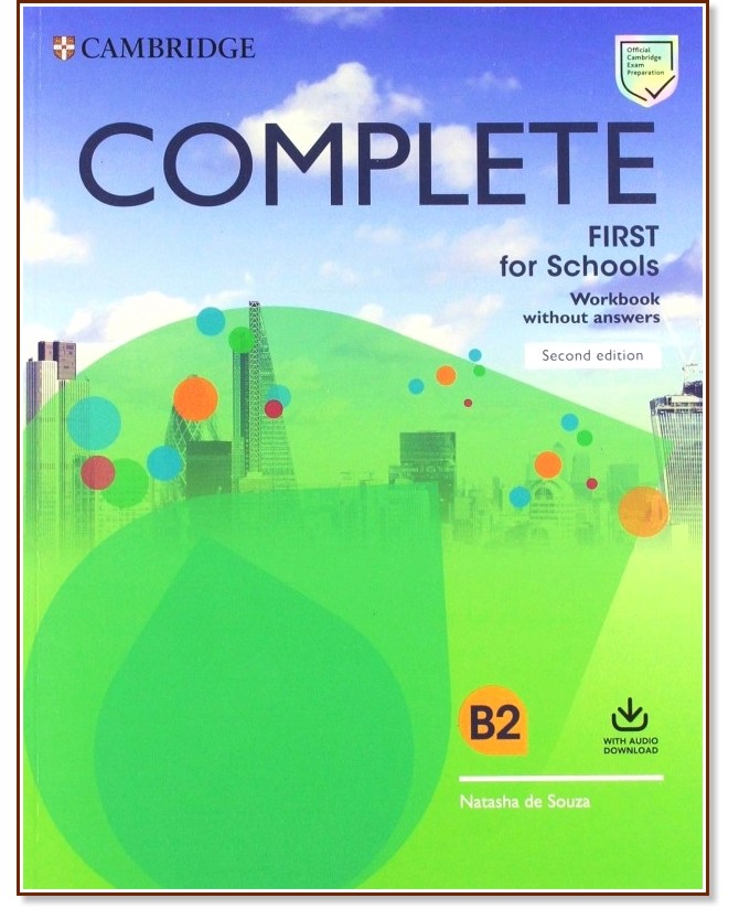 Complete First for Schools -  B2:      : Second Edition - Natasha de Souza -  