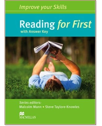 Improve your Skills for First: Reading - Malcolm Mann, Steve Taylore-Knowles - 