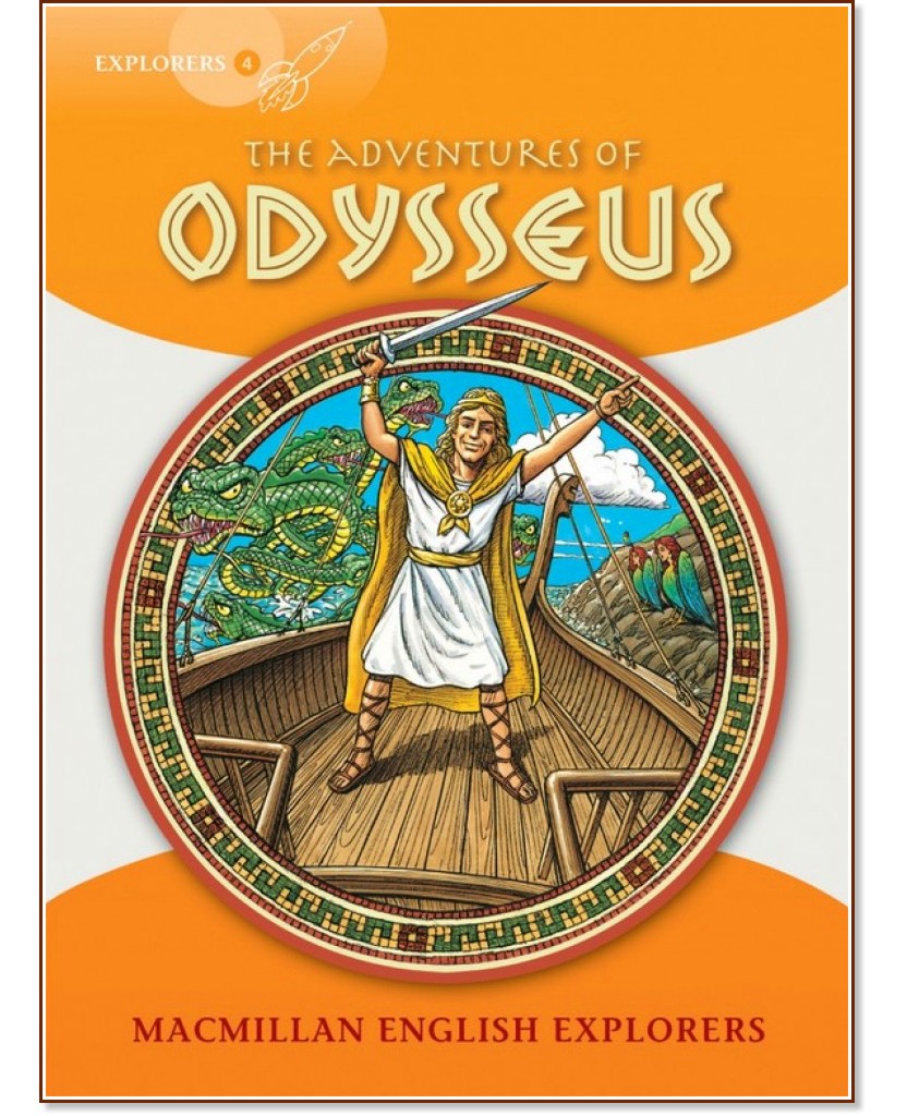 Macmillan Explorers - level 4: The Adventures of Odysseus - Gill Munton -  
