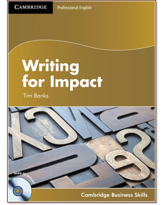 Writing for Impact:      - Tim Banks - 