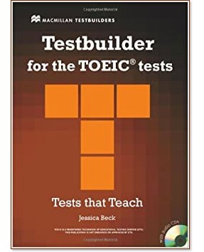 Testbuilder for the TOEIC tests:       - Jessica Beck - 