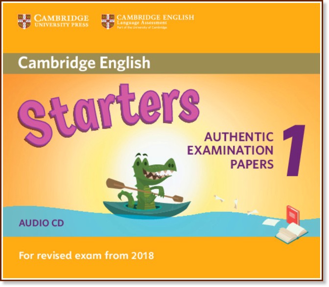 Cambridge English -  Starters (A1 - A2): CD      BE - 
