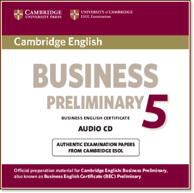 Cambridge BEC:      :  B1 - Preliminary 5: CD   - 